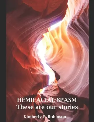 HEMIFACIAL SPASM To są nasze historie - HEMIFACIAL SPASM These are our stories