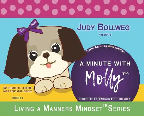Minuta z Molly: Podstawy etykiety dla dzieci - A Minute with Molly: Etiquette Essentials for Children
