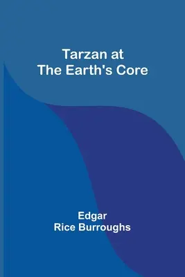 Tarzan w jądrze Ziemi - Tarzan at the Earth's core