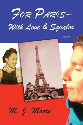 Dla Paryża z miłością i nędzą - For Paris With Love & Squalor