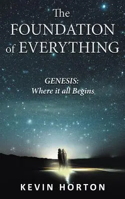 Fundament wszystkiego: Genesis - The Foundation of Everything: Genesis