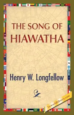 Pieśń Hiawatha - The Song of Hiawatha