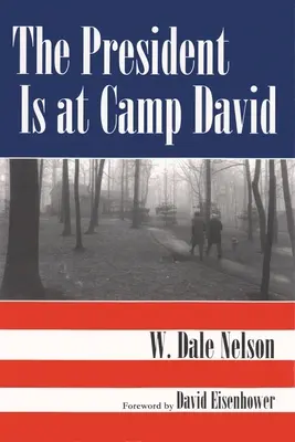 Prezydent jest w Camp David - The President Is at Camp David