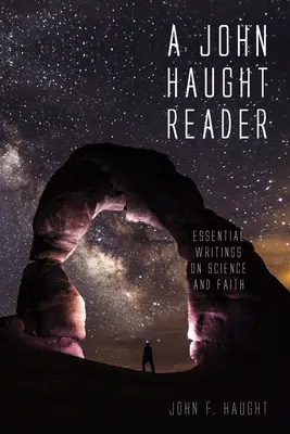 Czytelnik Johna Haughta - A John Haught Reader