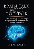 Mózg rozmawia z Bogiem - Brain-talk Meets God-talk