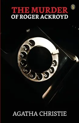Morderstwo Rogera Ackroyda - The Murder Of Roger Ackroyd