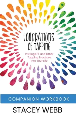 Podstawy Tapping Companion Workbook - Foundations of Tapping Companion Workbook