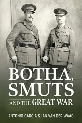 Botha, Smuts i wielka wojna - Botha, Smuts and the Great War