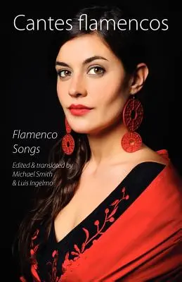 Cantes Flamencos (Pieśni flamenco) - Cantes Flamencos (Flamenco Songs)