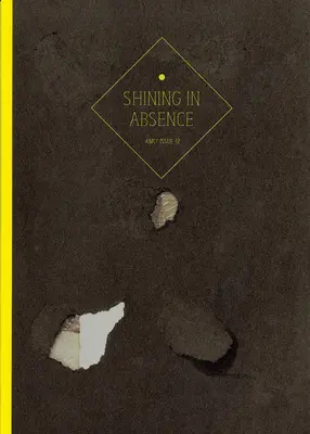 Amc2 Journal Issue 12: Lśnienie w nieobecności - Amc2 Journal Issue 12: Shining in Absence