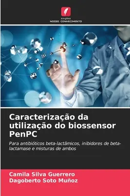 Charakterystyka wykorzystania biosensora PenPC - Caracterizao da utilizao do biossensor PenPC