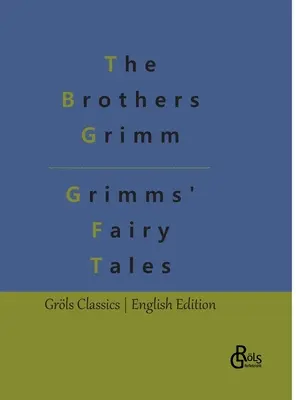 Baśnie Grimmów - Grimms' Fairy Tales