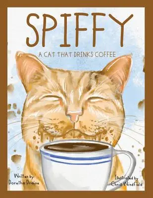 Spiffy, kot, który pije kawę - Spiffy, A Cat That Drinks Coffee