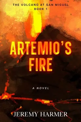 Ogień Artemio - Artemio's Fire