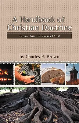Podręcznik doktryny chrześcijańskiej - A Handbook of Christian Doctrine