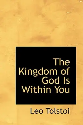 Królestwo Boże jest w tobie - The Kingdom of God Is Within You