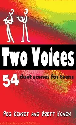 Dwa głosy: 54 sceny w duecie dla nastolatków - Two Voices: 54 Duet Scenes for Teens