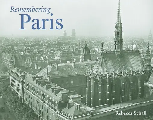 Pamiętając Paryż - Remembering Paris