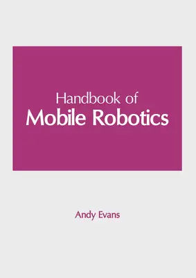 Podręcznik robotyki mobilnej - Handbook of Mobile Robotics