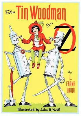 Blaszany Drwal z Krainy Oz - The Tin Woodman of Oz