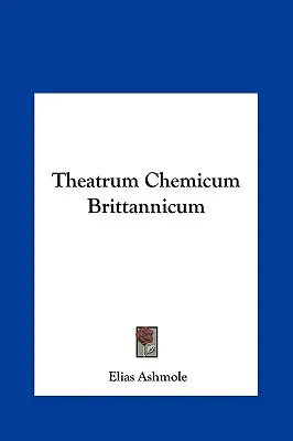 Theatrum Chemicum Brittannicum