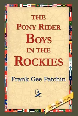 Chłopcy na kucykach w Górach Skalistych - The Pony Rider Boys in the Rockies