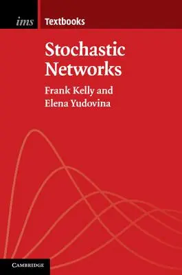 Sieci stochastyczne - Stochastic Networks