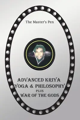 Zaawansowana krija joga i filozofia: Wojna Bogów - Advanced Kriya Yoga and Philosophy: War of the Gods