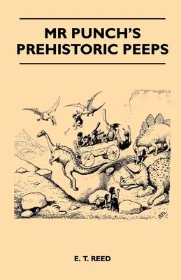 Prehistoryczne zwierzaki pana Puncha - Mr Punch's Prehistoric Peeps