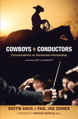 Kowboje i dyrygenci - Cowboys & Conductors