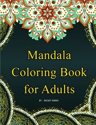 Kolorowanka Mandala dla dorosłych - Mandala Coloring Book for Adults