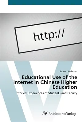 Edukacyjne wykorzystanie Internetu w chińskim szkolnictwie wyższym - Educational Use of the Internet in Chinese Higher Education