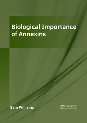 Biologiczne znaczenie aneksyn - Biological Importance of Annexins