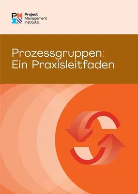 Grupy procesowe: Przewodnik praktyczny (niemiecki) - Process Groups: A Practice Guide (German)