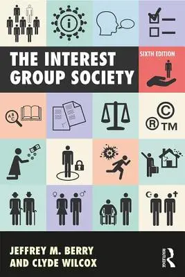 Społeczeństwo grup zainteresowań - The Interest Group Society