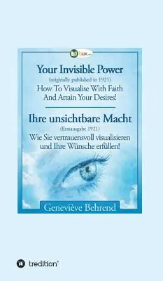 Twoja niewidzialna moc - Ihre unsichtbare Macht - Your Invisible Power - Ihre unsichtbare Macht