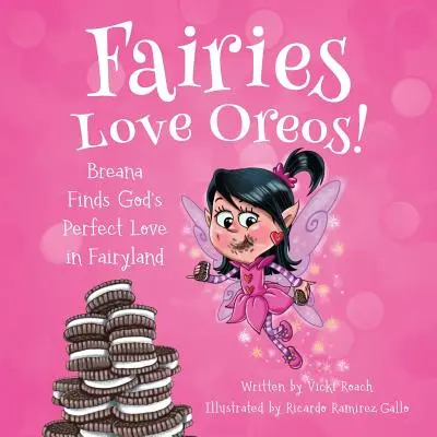 Wróżki kochają Oreos! - Fairies Love Oreos!