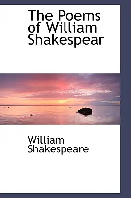 Wiersze Williama Szekspira - The Poems of William Shakespear