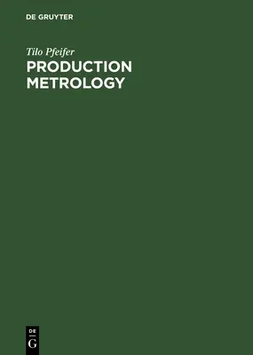 Metrologia produkcji - Production Metrology