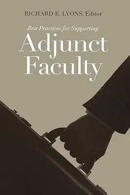 Najlepsze praktyki wspierania wydziałów adiunktów - Best Practices for Supporting Adjunct Faculty