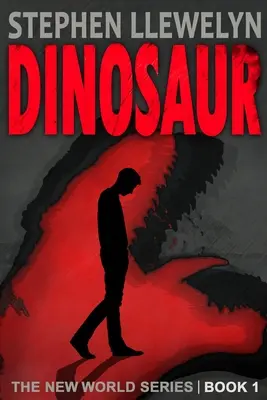 Dinozaur: Księga pierwsza serii Nowy Świat - Dinosaur: The New World Series Book One