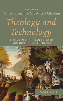 Teologia i technologia, tom 2 - Theology and Technology, Volume 2