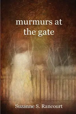 szmery przy bramie - murmurs at the gate