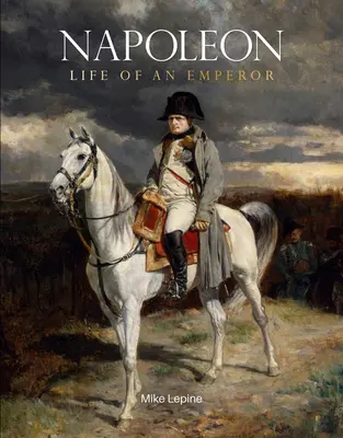 Napoleon: Życie cesarza - Napoleon: Life of an Emperor