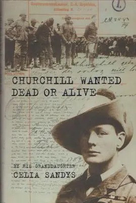 Churchill: poszukiwany martwy lub żywy - Churchill Wanted Dead or Alive