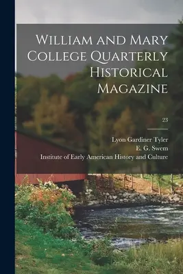 Kwartalnik historyczny William and Mary College; 23 - William and Mary College Quarterly Historical Magazine; 23