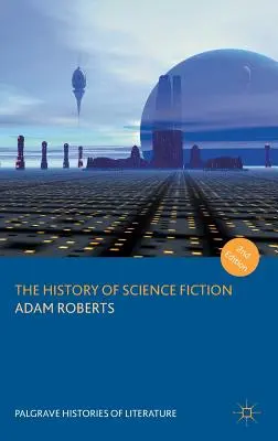 Historia science fiction - The History of Science Fiction