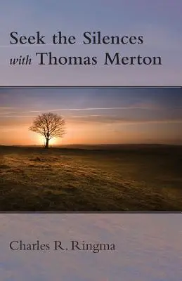 Szukaj ciszy z Thomasem Mertonem - Seek the Silences with Thomas Merton