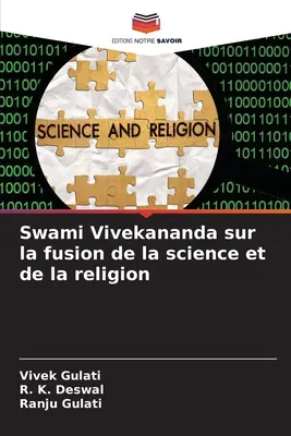 Swami Vivekananda o połączeniu nauki i religii - Swami Vivekananda sur la fusion de la science et de la religion