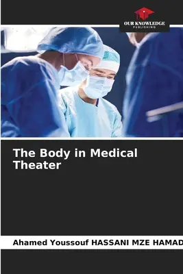 Ciało w teatrze medycznym - The Body in Medical Theater